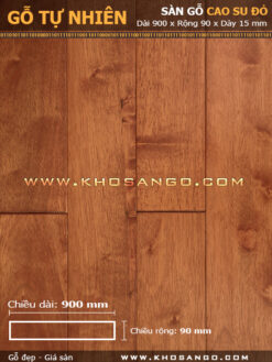 Sàn gỗ cao su đỏ 900mm
