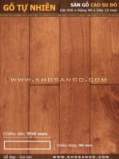 Sàn gỗ cao su đỏ 950mm